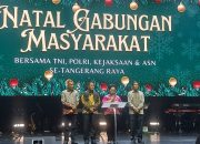 Allah Hadir Untuk Menyelamatkan Keluarga : Perayaan Natal Gabungan Masyarakat Bersama TNI-Polri,Kejaksaan dan ASN Se Tangerang Raya